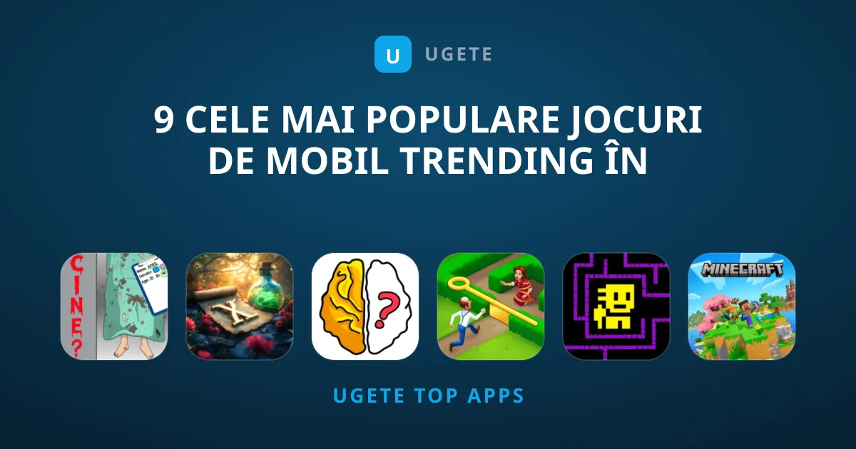 9 Cele Mai Populare Jocuri de Mobil Trending În Prezent